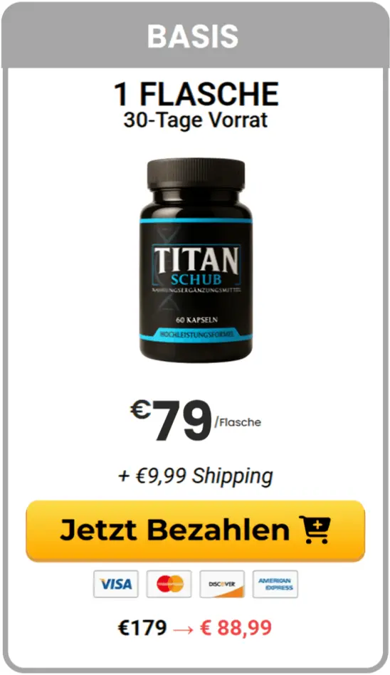 Titan Schub Preis